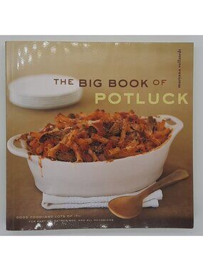Big Book of Potluck Maryana Vollstedt Cookbook Recipes Gatherings Chronicle